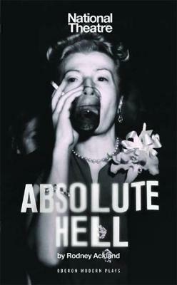 Absolute Hell - Rodney Ackland - cover