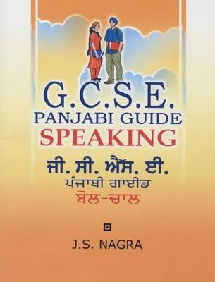 GCSE Panjabi Guide: Speaking - J. S. Nagra - cover