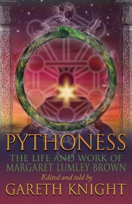 Pythoness: The Life and Work of Margaret Lumley Brown - cover