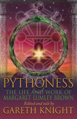 Pythoness: The Life and Work of Margaret Lumley Brown - cover