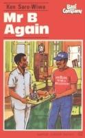 Mr. B. Again - Ken Saro-Wiwa - cover