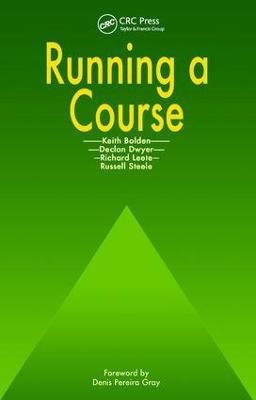 Running a Course - Keith Bolden,Declan Dwyer,Richard Leete - cover