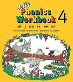 Jolly Phonics Workbook 4: in Precursive Letters (British English edition)
