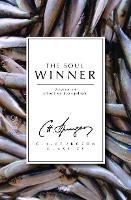 The Soul Winner: Advice on Effective Evangelism - C. H. Spurgeon - cover