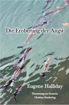 Die Eroberung der Angst - Eugene Halliday - cover