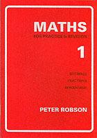 Maths for Practice and Revision - Peter Robson - cover
