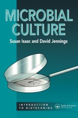 Microbial Culture - Stuart Isaacs,Prof David Jennings - cover