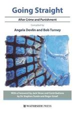 Going Straight: After Crime and Punishment