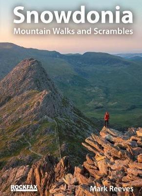 Snowdonia: Mountain Walks and Scrambles - Mark Reeves - cover