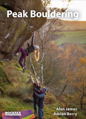 Peak Bouldering - Alan James,Adrian Berry - cover