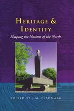Heritage and Identity: Shaping the Nations of the North