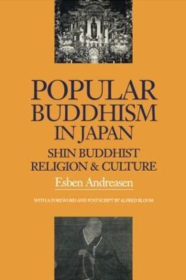 Popular Buddhism in Japan: Buddhist Religion & Culture - Esben Andreasen - cover