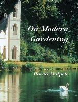 On Modern Gardening - Horace Walpole - cover