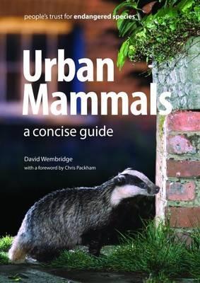 Urban Mammals: A Concise Guide - David Wembridge - cover