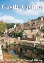 Castle Combe: An Illustrated Walk Through History
