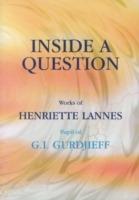 Inside A Question - Henriette Lannes - cover