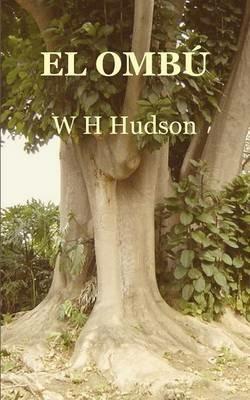 El Ombu - W H Hudson - cover