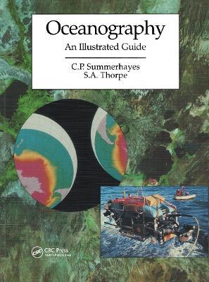 Oceanography: An Illustrated Guide - S. A. Thorpe - cover