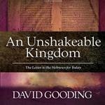 An Unshakeable Kingdom