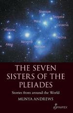 Seven Sisters of the Pleiades: Stories from Around the World