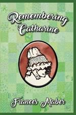Remembering Catharine