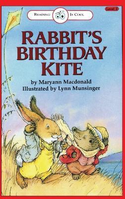 Rabbit's Birthday Kite: Level 2 - Maryann MacDonald - cover