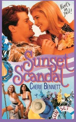 Sunset Scandal - Cherie Bennett - cover