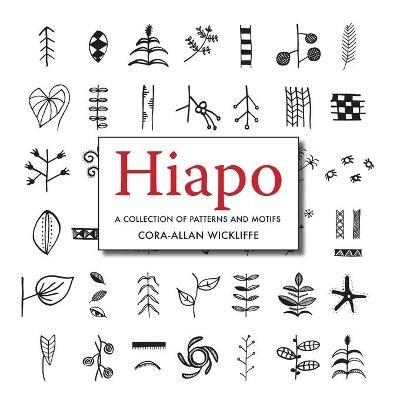 Hiapo: a Collection of Patterns and Motifs - Cora-Allan Wickcliffe - cover