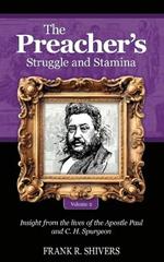 The Preacher's Struggle and Stamina Vol Two