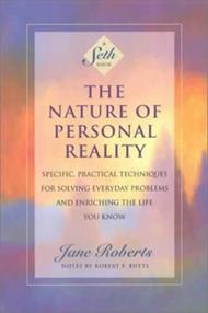 THE NATURE OF PERSONAL REALITY
