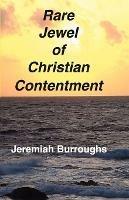 Rare Jewel of Christian Contentment - Jeremiah Burroughs - cover
