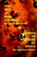 Art of Manfishing & Words to Winners of Souls - Thomas Boston,Horatius Bonar - cover