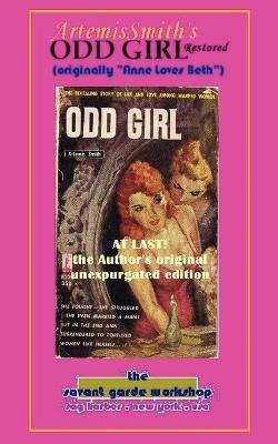 ArtemisSmith's Odd Girl Restored: Originally Anne Loves Beth - Artemis (Annselm Morpurgo) Smith - cover