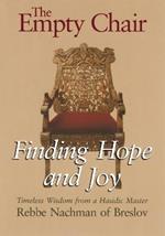 The Empty Chair: Finding Hope and Joy