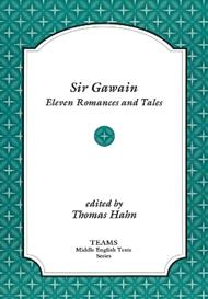 Sir Gawain: Eleven Romances and Tales