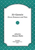 Sir Gawain: Eleven Romances and Tales