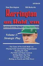Harrington on Hold 'em: Expert Strategy for No Limit Tournaments