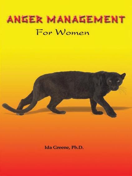 Anger Management Skills for Women - Ph D Ida Greene - cover