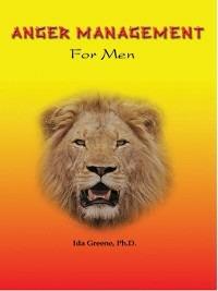 Anger Management Skills for Men - Ida Greene - cover