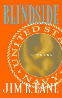 Blindside: A Novel - Jim R. Lane - cover