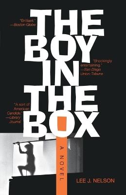 The Boy in the Box: A Novel - Lee J. Nelson - cover