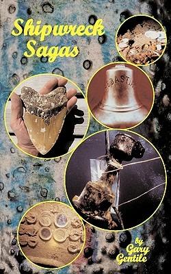 Shipwreck Sagas - Gary Gentile - cover
