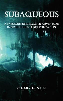 Subaqueous - Gary Gentile - cover