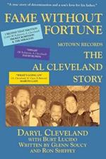 Fame without Fortune: The Al Cleveland Story