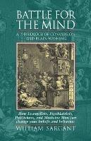 Battle for the Mind - W. Sargant - cover