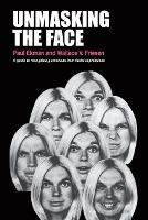 Unmasking the Face: A Guide to Recognizing Emotions from Facial Expressions - Paul Ekman,Wallace V Friesen - cover