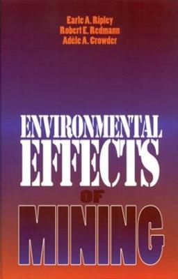 Environmental Effects of Mining - RobertE. Redmann - cover
