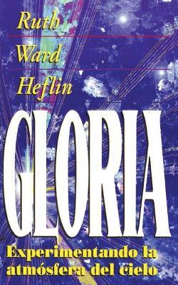 La Gloria - Ruth Ward Heflin - cover