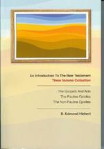 Introduction to the New Testament: Three Volume Collection