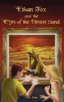 Ethan Fox and the Eyes of the Desert Sand - E L Seer - cover